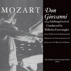 モーツァルト:歌劇≪ドン・ジョヴァンニ≫全曲 1954年ザルツブルク音楽祭