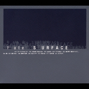 SURFACE/Fate