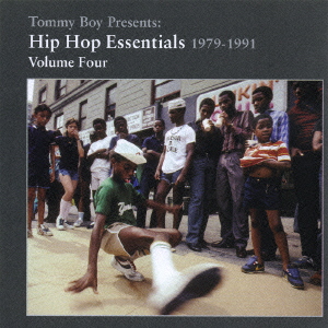 Tommy Boy Presents:Hip Hop Essentials 1979-1991 Volume Four