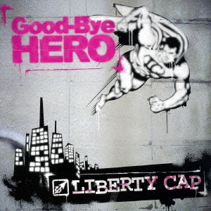 Good-Bye HERO＜完全生産限定盤＞
