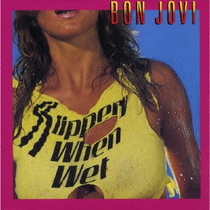 Bon Jovi/ワイルド・イン・ザ・ストリーツ＜完全生産限定盤＞