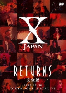 X JAPAN/X JAPAN RETURNS 完全版 1993.12.30