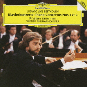 ベートーヴェン: ピアノ協奏曲第1番, 第2番 / クリスティアン・ツィマーマン, ウィーン・フィルハーモニー管弦楽団