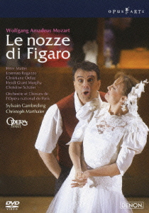 モーツァルト: 歌劇「フィガロの結婚」 パリ・オペラ座 2006 / シルヴァン・カンブルラン, パリ・オペラ座管弦楽団