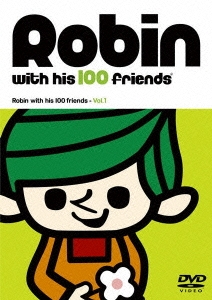 『ロビンくんと100人のお友達』Vol.1