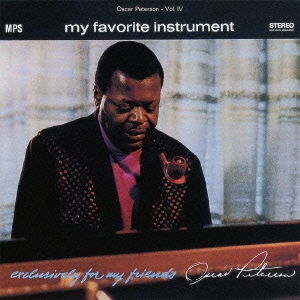 Oscar Peterson/My Favorite : Exclusively For My Friends Vol.4