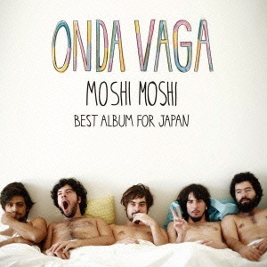 Onda Vaga/BEST ALBUM FOR JAPAN MOSHI MOSHIڱ(ѥ)عԤ[HUCD-10117]
