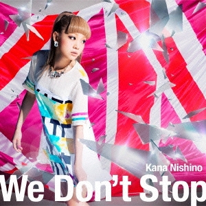 We Don't Stop＜通常盤＞