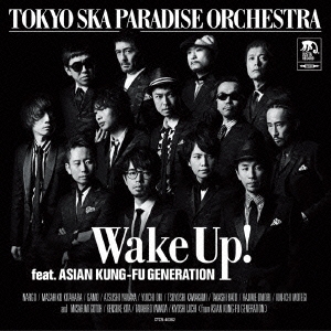 Wake Up! feat.ASIAN KUNG-FU GENERATION＜通常盤＞