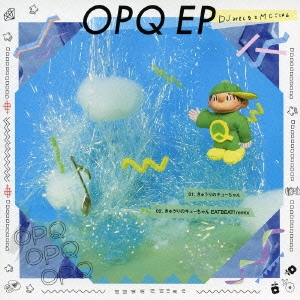 OPQ EP＜期間生産限定盤＞