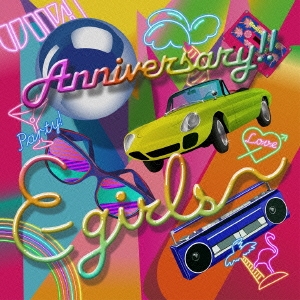 Anniversary!! ［CD+DVD］