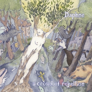 a crowd of rebellion/Daphne[WPCL-12229]