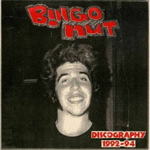 Bingo Mut/DISCOGRAPHY 1992-94
