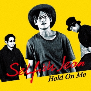 Hold On Me＜数量限定盤＞