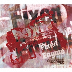 Fixed Engine 【RED LABEL】 ［CD+Blu-ray Disc］＜初回限定盤＞