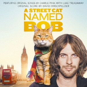 ボブという名の猫 幸せのハイタッチ オリジナル・サウンドトラック