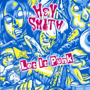HEY-SMITH/Let It Punk[CBR-84]