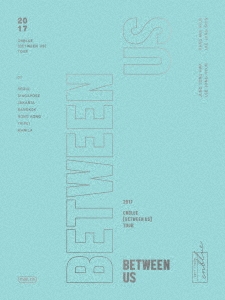 【CNBLUE 完全生産限定盤】between us 2017 2DVD 2CD CNBLUE/2017 CNBLUE LIVE [BETWEEN US] TOUR ［2DVD+2CD+