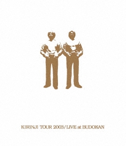 KIRINJI ()/KIRINJI TOUR 2003 / LIVE at BUDOKANKIRINJI 20th Anniv. Special Package Blu-ray Disc+CD[UPXY-6072]