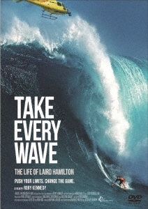 テイク・エブリイ・ウェーブ