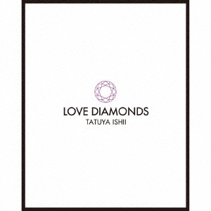 石井竜也/LOVE DIAMONDS ［CD+Blu-ray Disc+ブックレット］＜初回生産限定盤＞[SRCL-9997]
