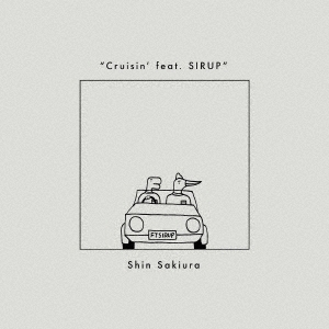 Cruisin' feat. SIRUP/Cruisin' feat. SIRUP (80KIDZ's New Jack Swing Edit)＜完全限定盤＞
