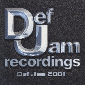 Def Jam 2001
