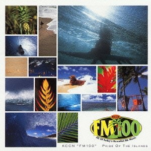 KCCN "FM100" PRIDE OF THE ISLANDS
