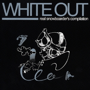 WHITE OUT ～real snowboarder's compilation～