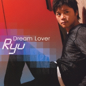 Dream Lover  ［CD+写真集］＜初回限定盤＞