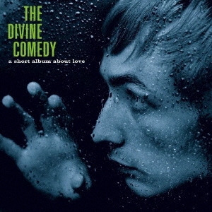 The Divine Comedy/A SHORT ALBUM ABOUT LOVE CD+DVD[DCRL036RCDJ]