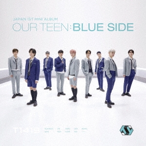 OUR TEEN:BLUE SIDE＜通常盤＞