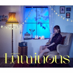 Luminous ［CD+Blu-ray Disc］＜初回盤＞