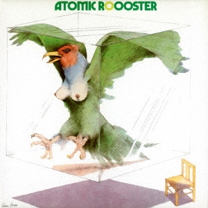 Atomic Rooster/アトミック・ルースター