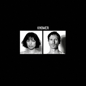 Knower/Knower Forever