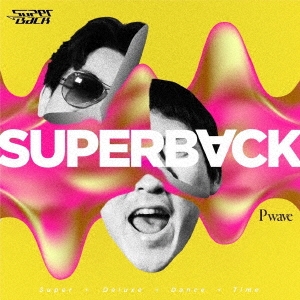 SuperBack/P wave[SUPER-001]