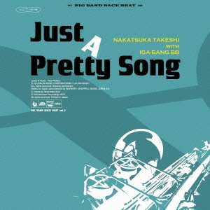 Just A Pretty Song/Across The Universe