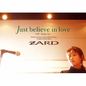 ZARD/Just believe in love[JBCJ-6030]