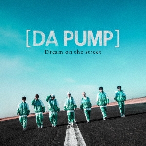 Dream on the street ［CD+DVD］＜Type D 通常盤＞