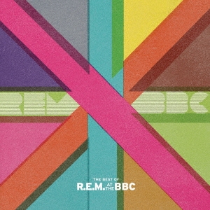 ベスト・オブ・R.E.M.・アット・ザ・BBC