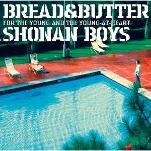 SHONAN BOYS FOR THE YOUNG AND THE YOUNG-AT-HEART＜生産限定盤＞