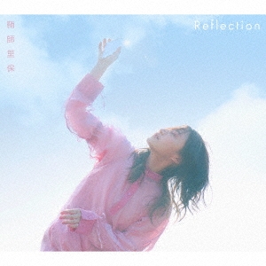Reflection ［CD+ブックレット］＜初回限定盤B＞