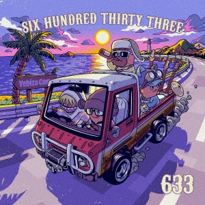633/SIX HUNDRED THIRTY THREE[TYCT-60203]
