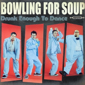 ドランク・イナフ・トゥ・ダンス～スペシャル・エディション