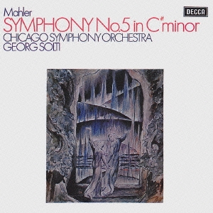 マーラー:交響曲第5番/ショルティ指揮、シカゴ交響楽団＜完全生産限定盤＞