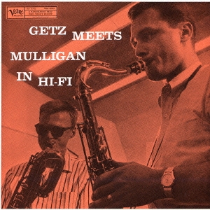 Stan Getz/Getz Meets Mulligan In Hi-Fi