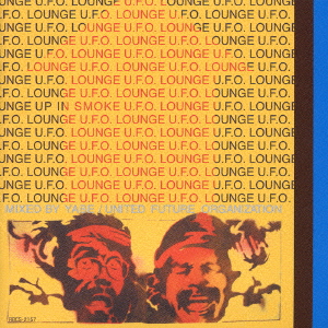 U.F.O.Lounge compiled by United Future Organization