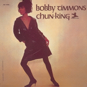 Bobby Timmons/チャンキング＜紙ジャケット仕様盤＞