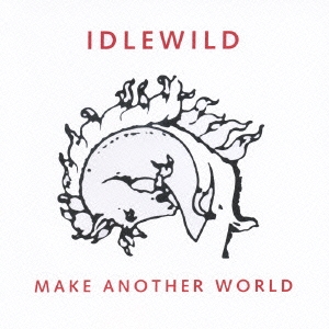 メイク・アナザー・ワールド