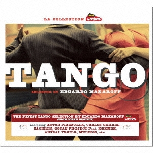 TANGO SELECTED BY EDUARDO MAKAROFF
